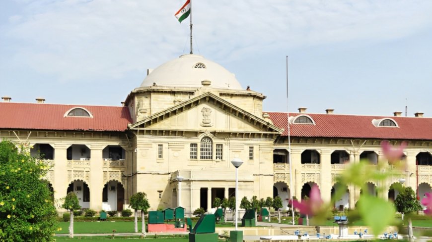 Allahabad High Court: Illegal Police Detention Violates Fundamental Right to Liberty