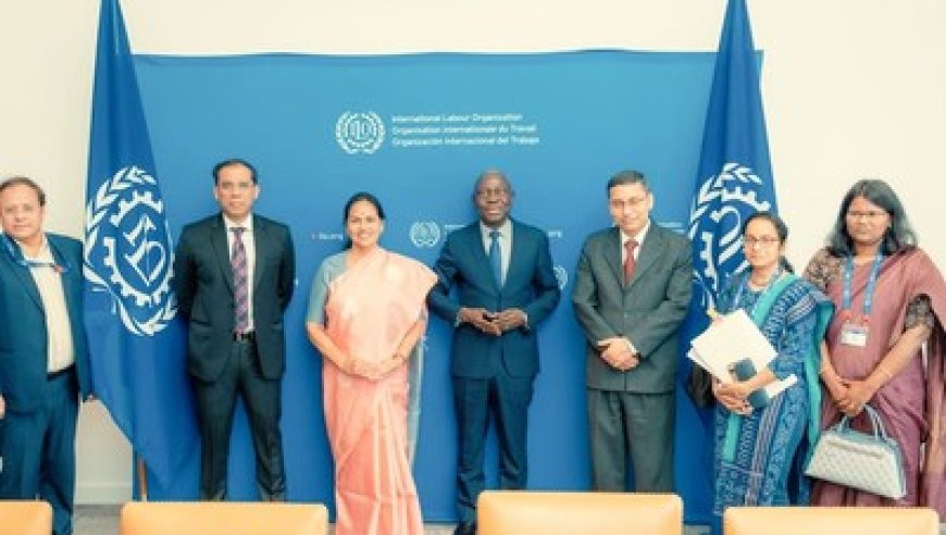 India highlights success of new labour reforms at ILO conference in Geneva