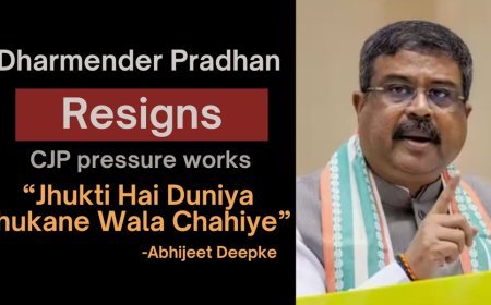 Education Minister Dharmender Pradhan resigned bowing to CJP agitation
